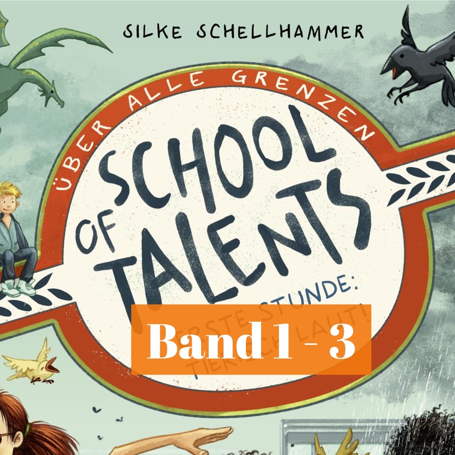 Kinderbücher ab 8: School of Talents
