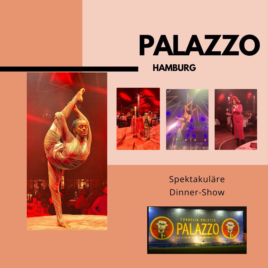 Entdecke die Magie von Palazzo Hamburg: Ein Abend in der spektakulären Dinner-Show